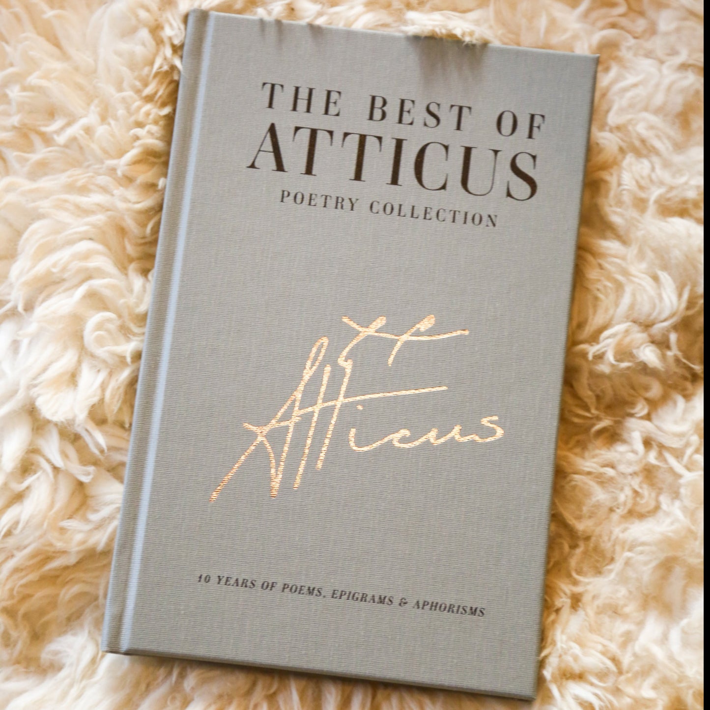 The Best Of Atticus Poetry Collection