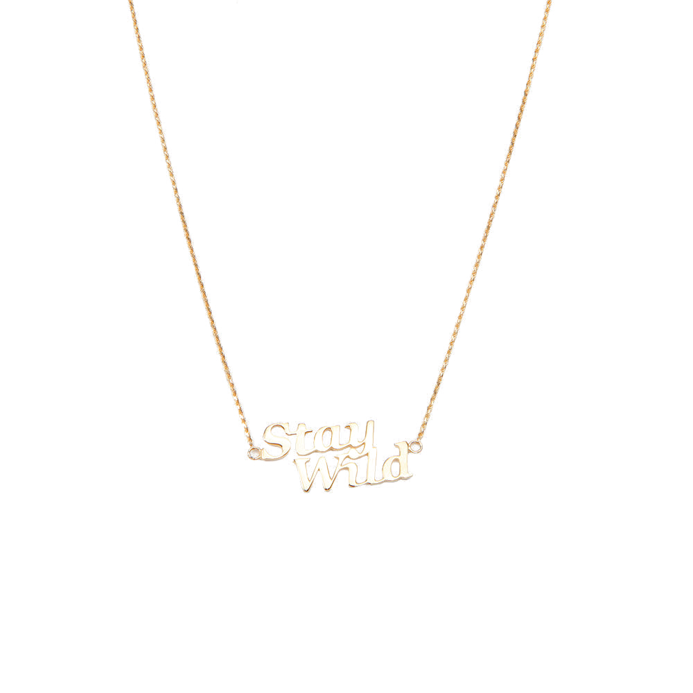Stay Wild "Name" Necklace